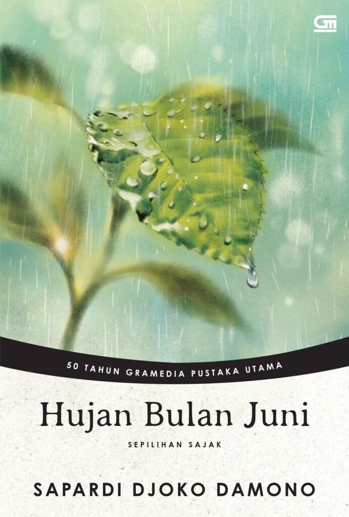 Hujan Bulan Juni – Sapardi Djoko Damono
