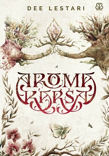 Aroma Karsa — Dee Lestari