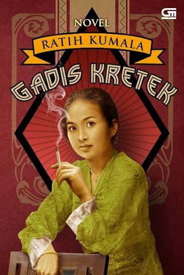 Gadis Kretek — Ratih Kumala